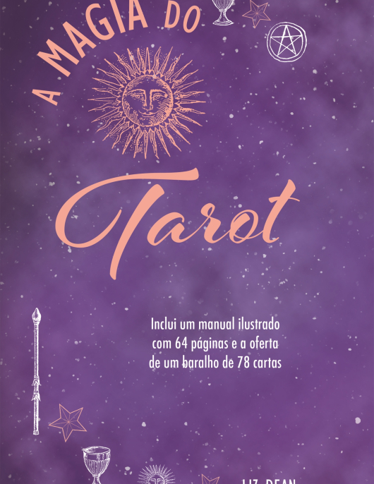 A Magia do Tarot