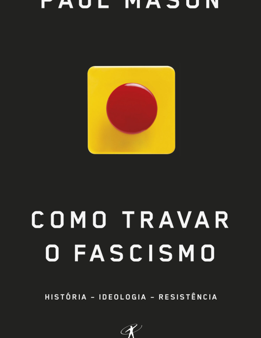 Como travar o fascismo