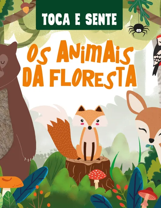 Toca e Sente: Os Animais da Floresta