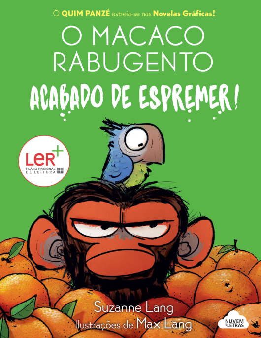 Acabado de Espremer! (O Macaco Rabugento 1)