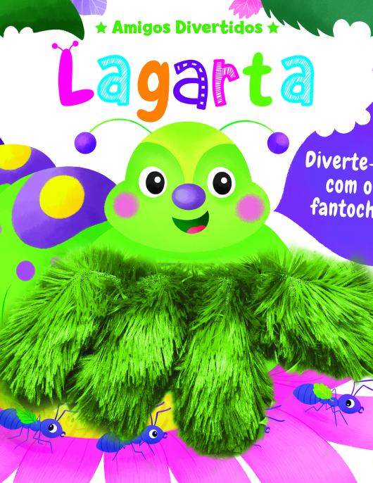 Amigos Divertidos: Lagarta
