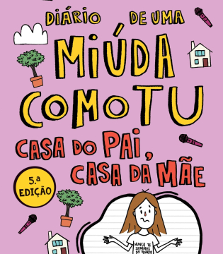 Casa do pai, casa da mãe (Diário de uma miúda como tu 10)