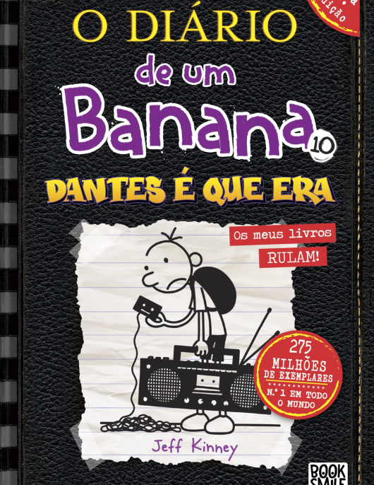O Diário de um Banana 10 - Dantes é que era