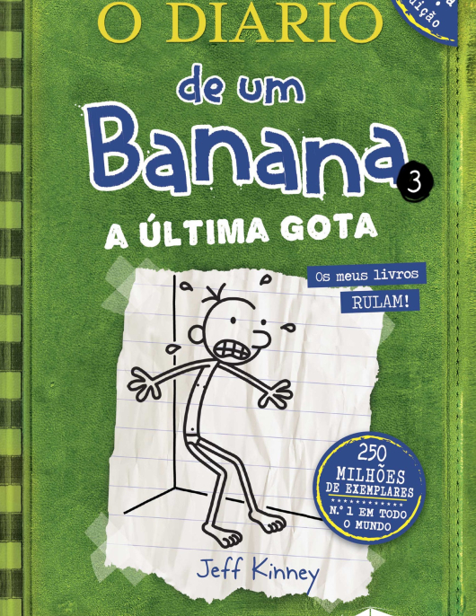 O Diário de um Banana 3 - A última gota