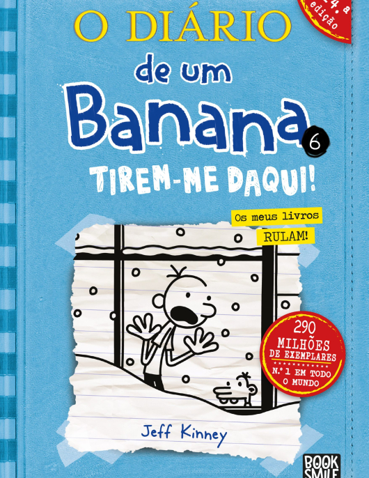 O Diário de um Banana 6 - Tirem-me daqui! Os meus livros RULAM!