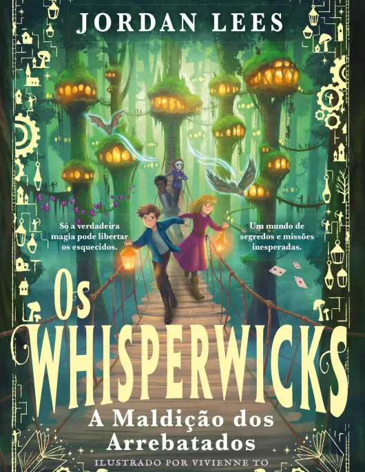 Os Whisperwicks - A Maldição dos Arrebatados